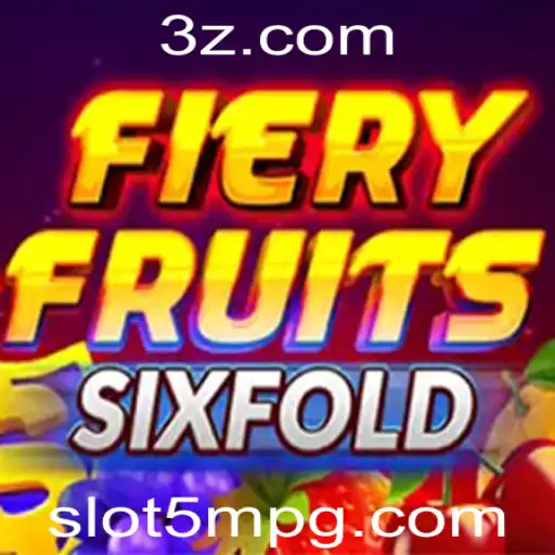 Descubra FieryFruitsSixFold: O Novo Fenômeno Dos Jogos de Estratégia