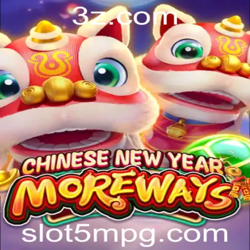 CHINESENEWYEARMOREWAYS: O Jogo Festivo e Cultural