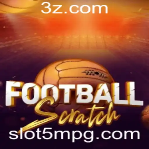 Descubra o Mundo Emocionante de FootballScratch: Um Jogo Inovador com a Palavra-Chave 5MPG